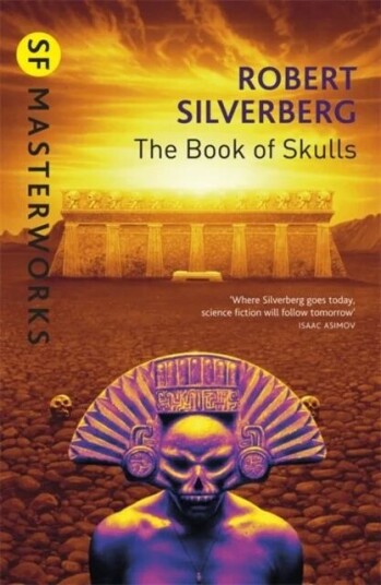 The Book Of Skulls Av Robert Silverberg The Book Of Skulls Av Robert Silverberg