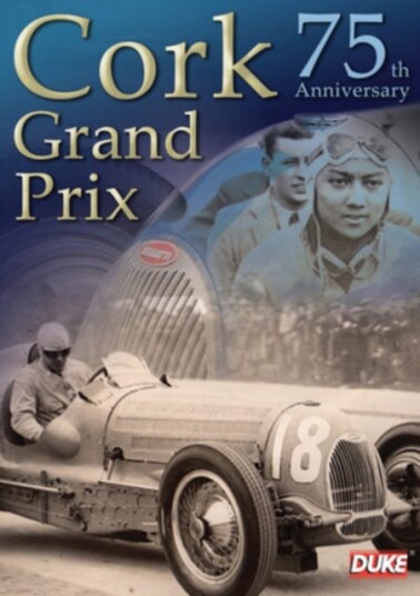 Cork Grand Prix 75th Anniversary DVD Cork Grand Prix 75th Anniversary DVD