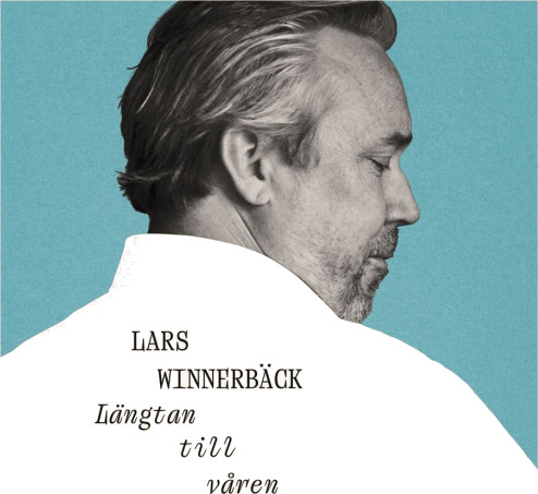 Lars Winnerbäck Längtan Till Våren CD