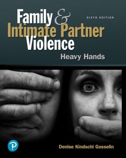 Family and Intimate Partner Violence Heavy Hands