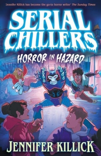 Serial Chillers: Horror in Hazard Serial Chillers: Horror in Hazard