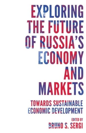 Exploring The Future Of Russia'S Economy And Markets