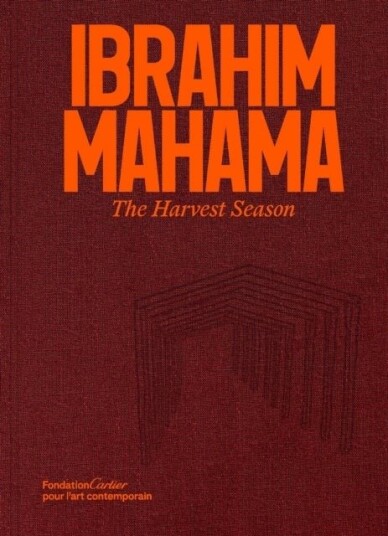 Ibrahim Mahama. The Harvest Season