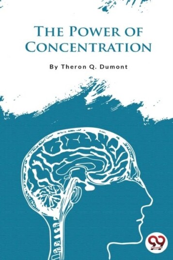 The Power of Concentration The Power of Concentration