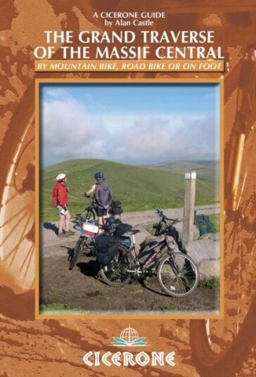 The Grand Traverse Of The Massif Central Av Alan Castle