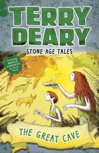 Stone Age Tales: The Great Cave Av Terry Deary