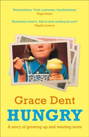 Hungry Av Grace Dent Hungry Av Grace Dent