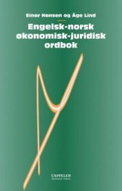 Engelsk norsk økonomisk juridisk ordbok