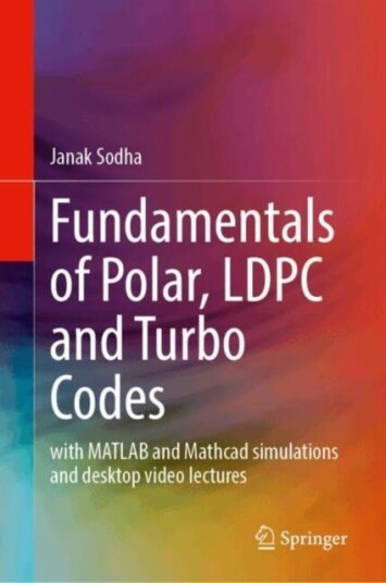 Fundamentals of Polar LDPC and Turbo Codes