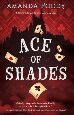 Ace Of Shades Av Amanda Foody
