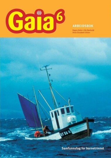 Gaia 6 Av Dagny Holm, Ole Røsholdt, Anne-Elisabeth Utklev