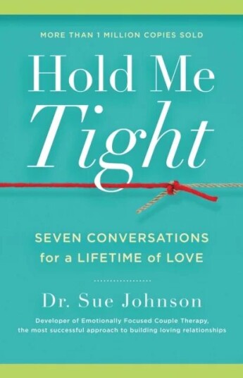 Hold Me Tight Av Sue Johnson