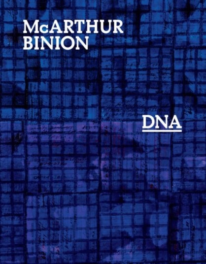 Mcarthur Binion: Dna Av Mcarthur Binion