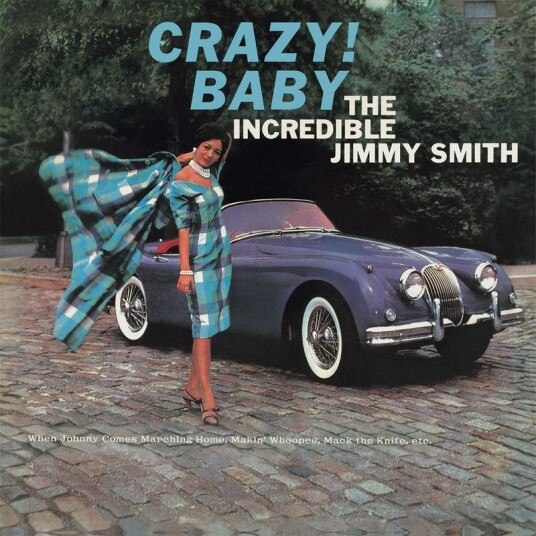 The Incredible Jimmy Smith Crazy Baby Uk Vinyl