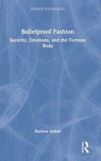 Bulletproof Fashion