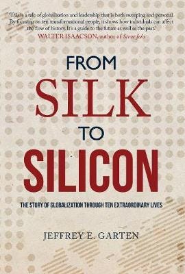 From Silk To Silicon Av Jeffrey E. Garten