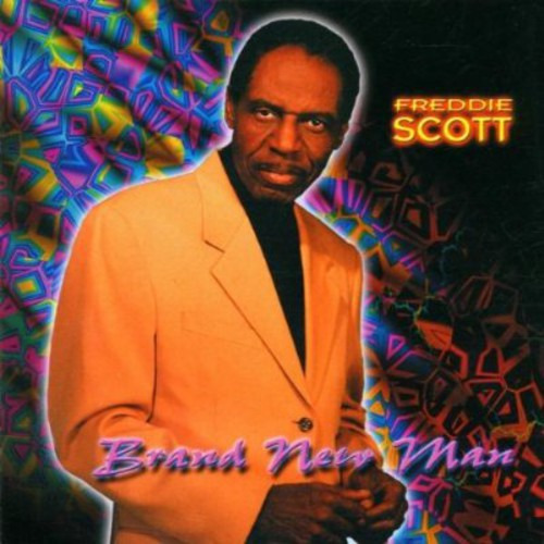 Freddie Scott Brand New Man CD