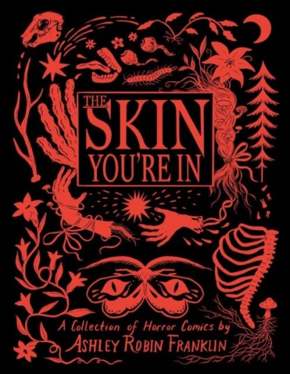 The Skin You're In Collection of Horror Comics, A