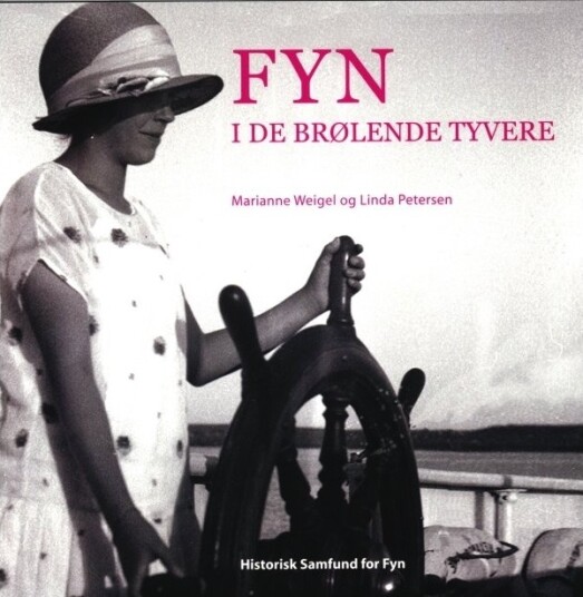 Fyn I De Brølende Tyveårene | Marianne Weigel Og Linda Petersen | Språk: Dansk