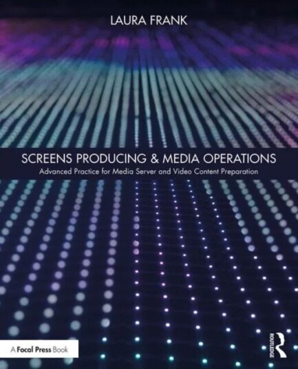 Screens Producing & Media Operations av Laura Frank