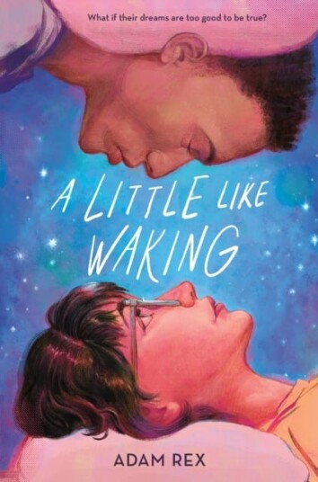 A Little Like Waking Av Adam Rex