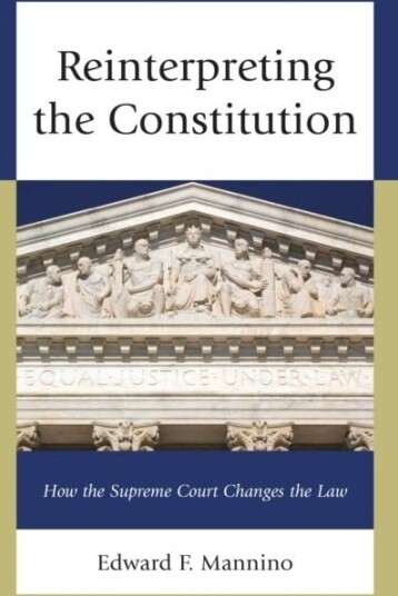 Reinterpreting the Constitution