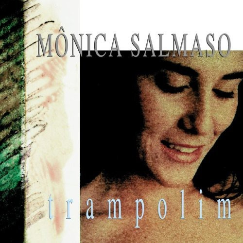 Monica Salmaso Trampolim CD
