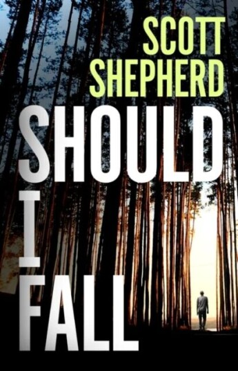 Should I Fall Av Scott Shepherd