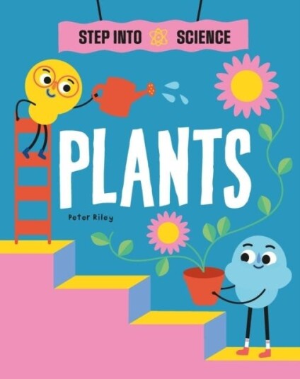 Step Into Science: Plants Av Peter Riley