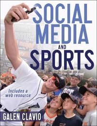 Clavio Galen Social Media and Sports