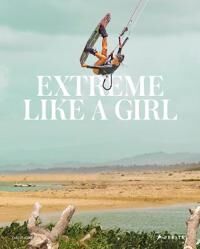Extreme Like A Girl Av Carolina Amell