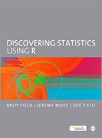 Discovering Statistics Using R Av Andy Field, Jeremy Miles, Zoe Field