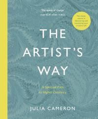 The Artist'S Way Av Julia Cameron The Artist'S Way Av Julia Cameron