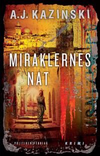 Kazinski A.J. Miraklernes nat