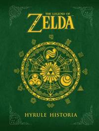 Legend Of Zelda, The: Hyrule Historia Av Shigeru Miyamoto Legend Of Zelda, The: Hyrule Historia Av Shigeru Miyamoto