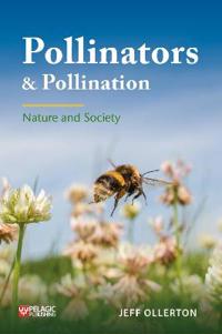 Pollinators And Pollination Av Jeff Ollerton