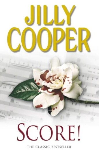 Score! Av Jilly Cooper Score! Av Jilly Cooper