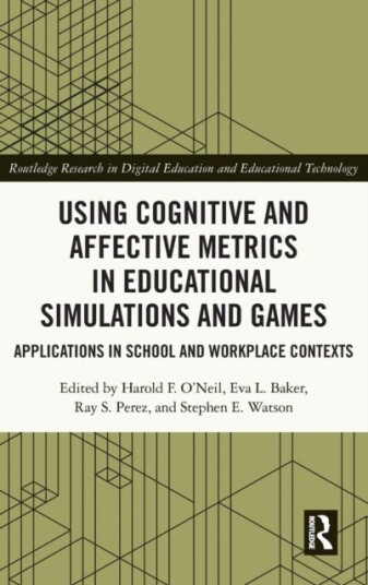 Using Cognitive And Affective Metrics In Educational Simulations And Games