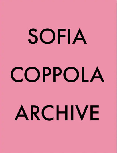 New Mags Sofia Coppola Archive 1999 2023 Multi/patterned 21X 3X 28CM New Mags Sofia Coppola Archive 1999 2023 Multi/patterned 21X 3X 28CM