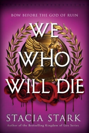 We Who Will Die We Who Will Die