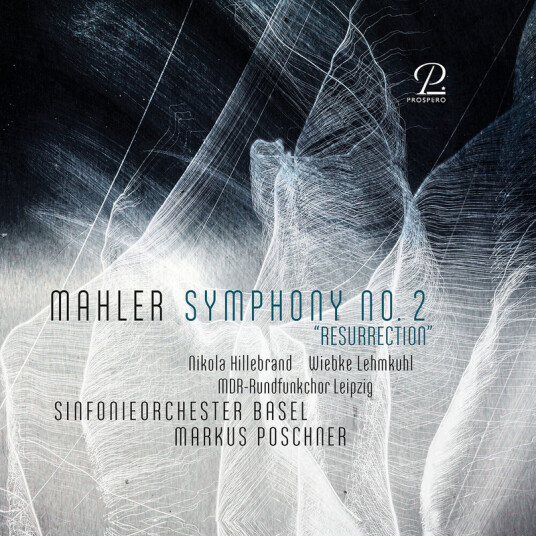 WIEBKE LEHMKUHL Nikola Hillebrand MDRRundfunkchor Leipzig Sinfonieorchester Basel Markus Poschner Mahler: Symphony No. 2 CD