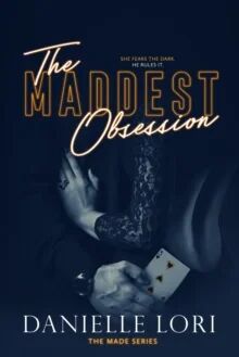 The Maddest Obsession Av Danielle Lori The Maddest Obsession Av Danielle Lori