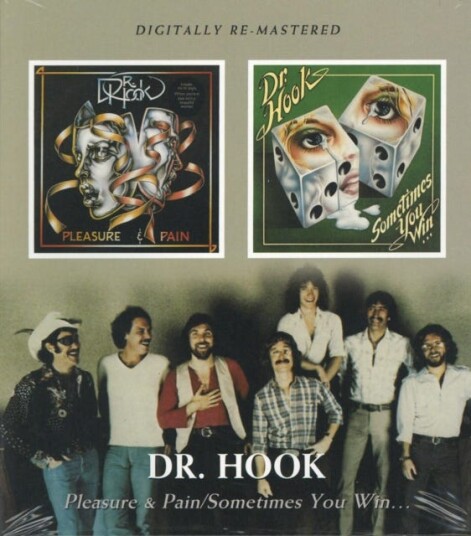 Dr. Hook Pleasure And Pain / Sometimes You Win CD Dr. Hook Pleasure And Pain / Sometimes You Win CD