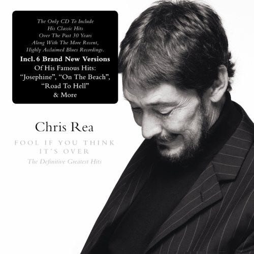 Chris Rea Fool If You Think It's Over The Definitive Greatest Hits CD Chris Rea Fool If You Think It's Over The Definitive Greatest Hits CD