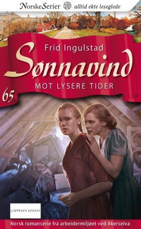 Mot Lysere Tider Av Frid Ingulstad
