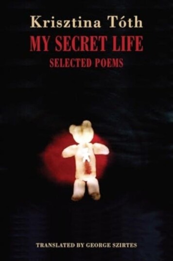 My Secret Life Selected Poems My Secret Life Selected Poems