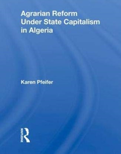Agrarian Reform Under State Capitalism In Algeria