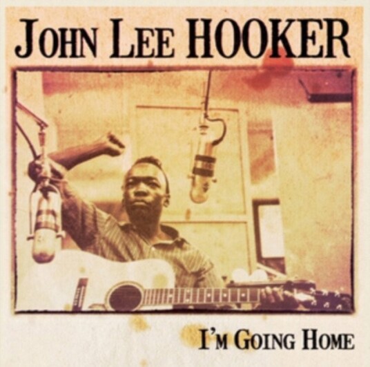 John Lee Hooker Im Going Home Uk Vinyl