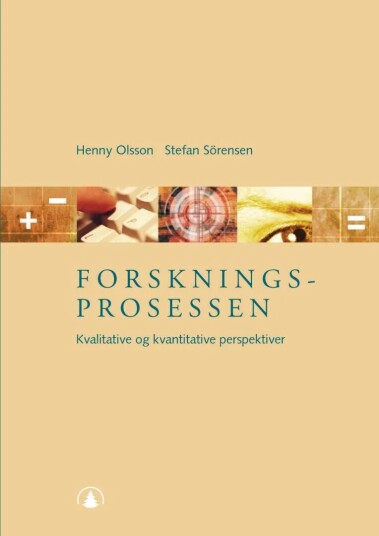 Forskningsprosessen Av Henny Olsson, Stefan Sörensen