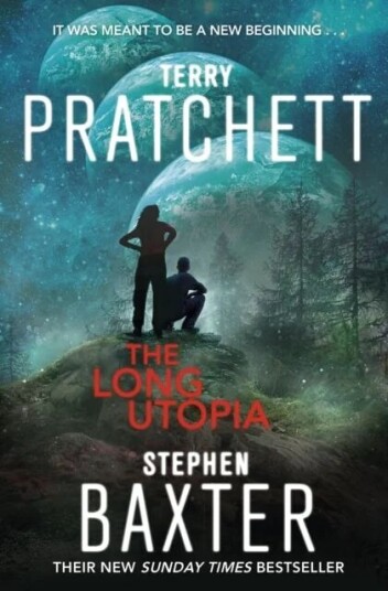 The Long Utopia Av Terry Pratchett, Stephen Baxter